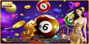 Tính Lô Đề Bằng Excel - Công Thức Vàng Cho Dân Chơi